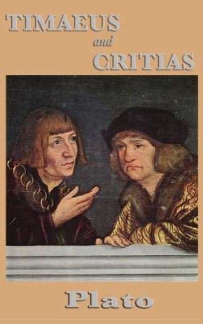 Cover for Plato · Timaeus and Critias (Hardcover bog) (2018)