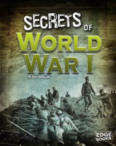 Cover for Sean McCollum · Secrets of World War I (Top Secret Files) (Paperback Book) (2017)