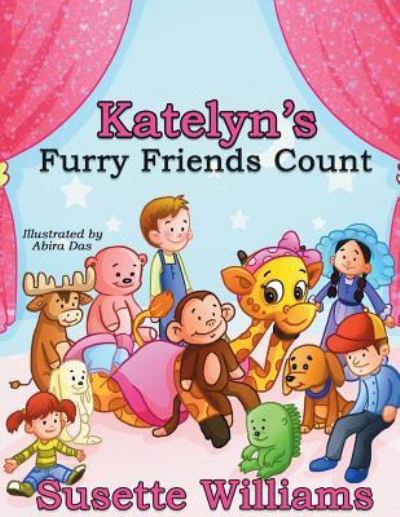 Cover for Susette Williams · Katelyn's Furry Friends Count (Taschenbuch) (2017)