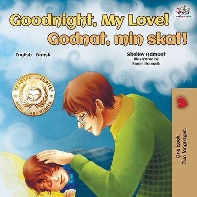 Cover for Shelley Admont · Goodnight, My Love! (English Danish Bilingual Book) (Paperback Book) (2019)
