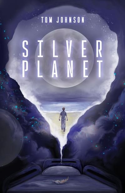 Cover for Tom Johnson · Silver Planet (Innbunden bok) (2020)
