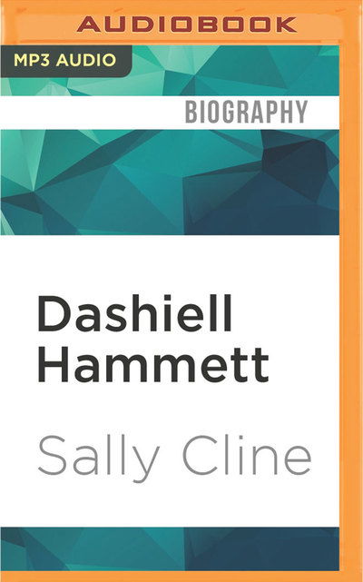 Cover for Sally Cline · Dashiell Hammett (MP3-CD) (2016)