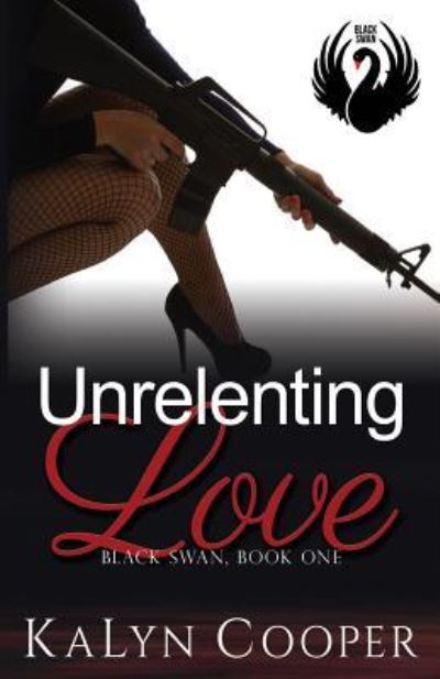 Cover for Kalyn Cooper · Unrelenting Love (Paperback Book) (2016)