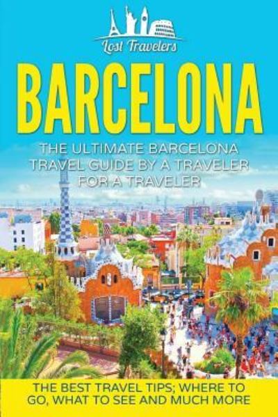 Cover for Lost Travelers · Barcelona (Paperback Book) (2016)