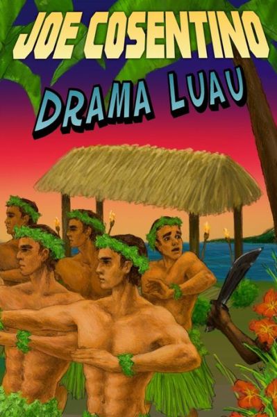 Cover for Joe Cosentino · Drama Luau (Paperback Book) (2017)