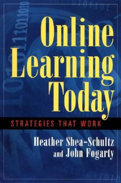 Cover for Shea · Online Learning today- Strategies that Work (Paperback Bog) (2002)