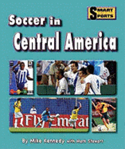 Cover for Mark Stewart · Soccer in Central America (Smart About Sports) (Gebundenes Buch) (2011)