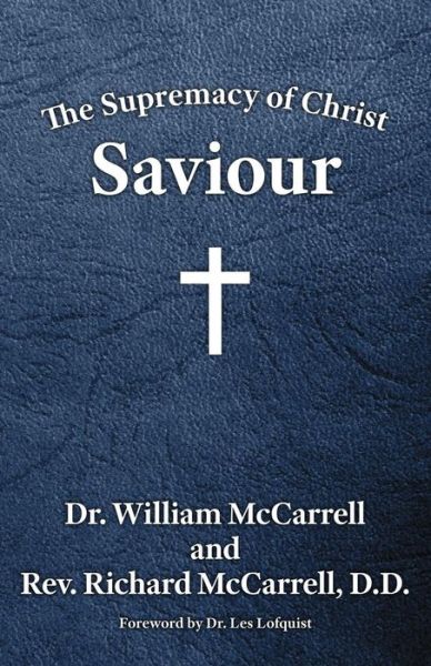 Cover for William McCarrell · The Supremacy of Christ (Paperback Book) (2017)