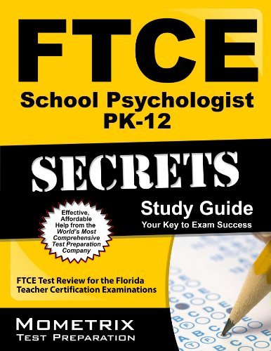 Cover for Ftce Exam Secrets Test Prep Team · Ftce School Psychologist Pk-12 Secrets Study Guide: Ftce Test Review for the Florida Teacher Certification Examinations (Paperback Book) [Pap / Psc St edition] (2023)