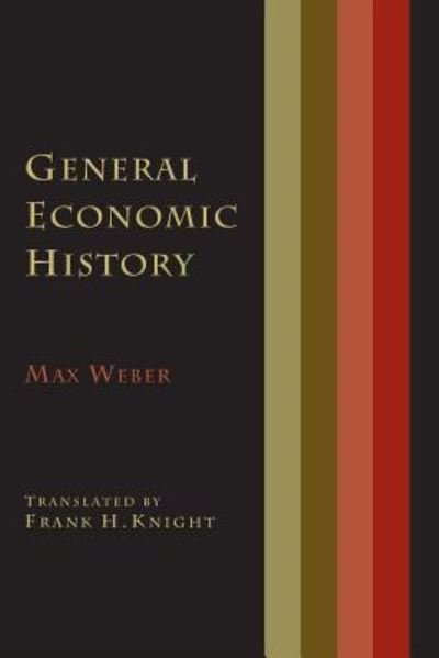 Cover for Max Weber · General Economic History (Paperback Book) (2013)