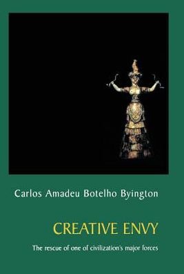 Cover for Carlos Amadeu Botelho Byington · Creative Envy (Innbunden bok) (2013)