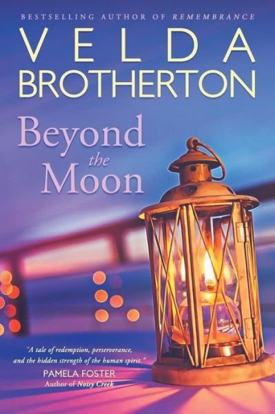 Cover for Velda Brotherton · Beyond the Moon (Paperback Bog) (2018)