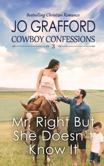Cover for Jo Grafford · Mr. Right but She Doesn't Know It (Book) (2022)