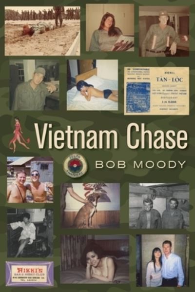 Cover for Bob Moody · Vietnam Chase (Paperback Book) (2021)