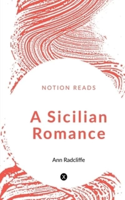 Cover for Ann Radcliffe · Sicilian Romance (Bok) (2020)