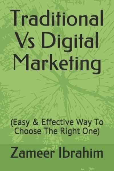 Cover for Zameer Ibrahim · Traditional Vs Digital Marketing (Taschenbuch) (2020)