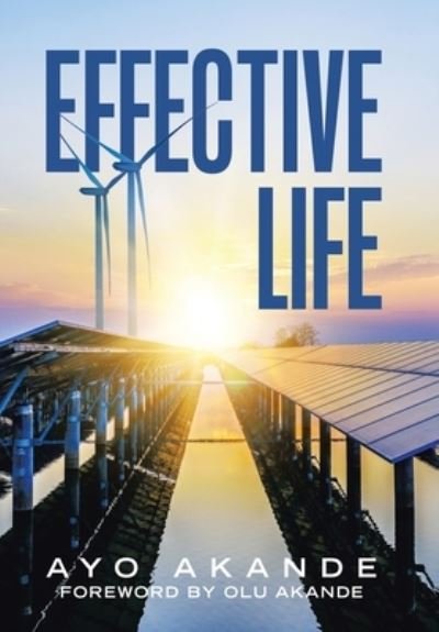 Cover for Ayo Akande · Effective Life (Innbunden bok) (2021)