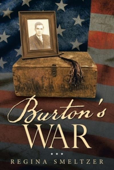 Cover for Regina Smeltzer · Burton's War (Paperback Book) (2020)