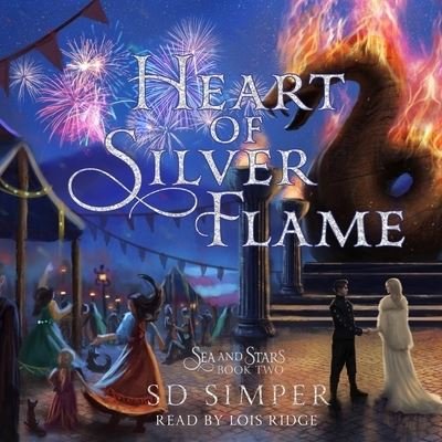 Cover for Sd Simper · Heart of Silver Flame (CD) (2021)