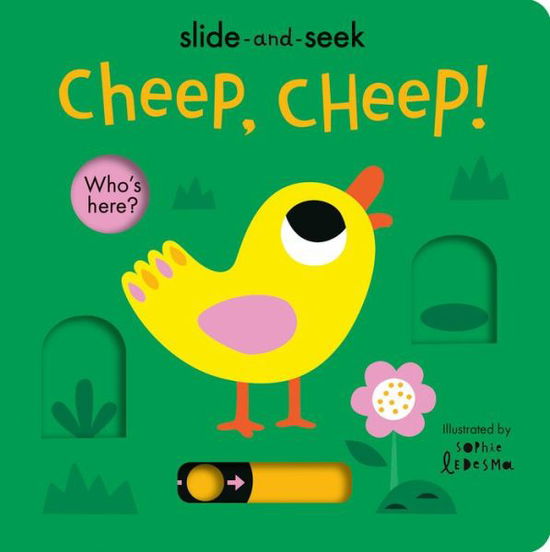 Cheep, Cheep!: Slide-and-Seek - Isabel Otter - Książki - Tiger Tales. - 9781680106435 - 5 stycznia 2021