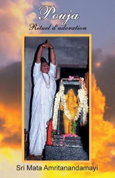 Poujas - Swami Paramatmananda Puri - Kirjat - M.A. Center - 9781680375435 - torstai 8. syyskuuta 2016