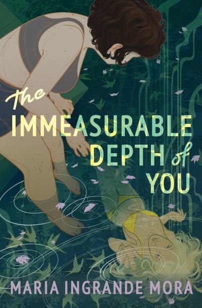 Cover for Maria Ingrande Mora · The Immeasurable Depth of You (Paperback Book) (2024)