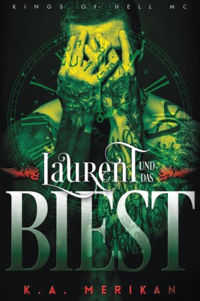 Cover for K a Merikan · Laurent Und Das Biest (Gay Romance) (Paperback Book) (2018)