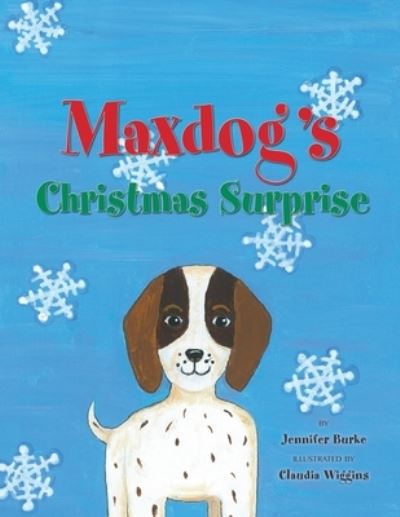 Cover for Jennifer Burke · Maxdog's Christmas Surprise (Paperback Book) (2018)