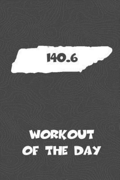 Cover for KwG Creates · Workout of the Day Tennessee Workout of the Day Log for tracking and monitoring your training and progress towards your fitness goals. A great ... bikers  will love this way to track goals! (Pocketbok) (2018)