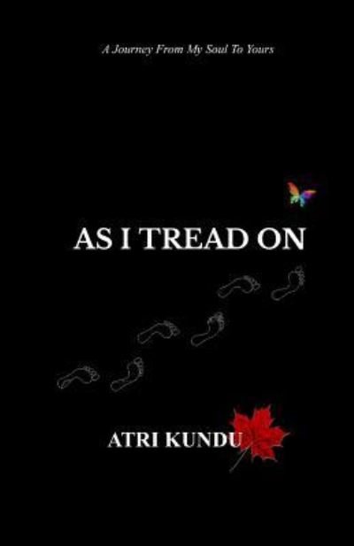 Cover for Atri Kundu · As I Tread on (Pocketbok) (2018)