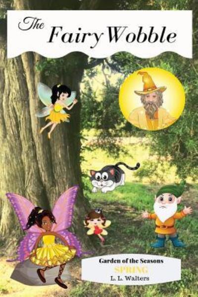 Cover for L L Walters · Fairy Wobble (Taschenbuch) (2019)