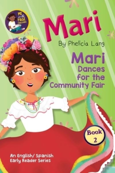 Cover for Phelicia Elaine Lang · Mari Dances For the Community Fair : 2 (Taschenbuch) (2020)