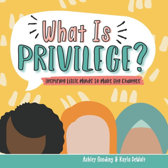 Cover for Kayla Dewalt · What is Privilege? (Paperback Book) (2021)