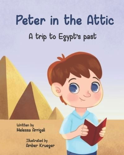 Cover for Melessa Arrigali · Peter in the Attic (Paperback Book) (2021)
