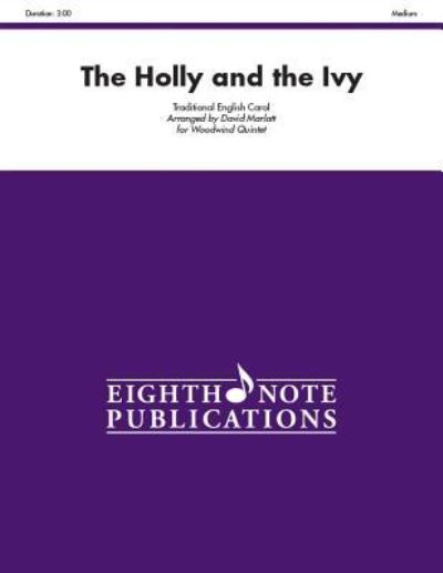 Cover for David Marlatt · Holly and the Ivy, the (Sheet music) (2013)