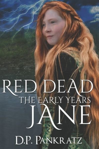 Cover for D P Pankratz · Red Dead Jane, the Early Years (Pocketbok) (2020)
