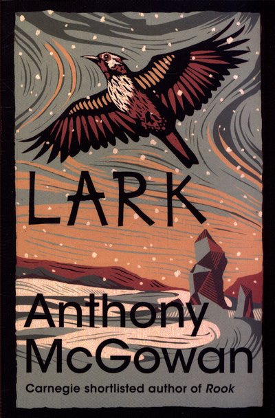 Cover for Anthony McGowan · Lark - The Truth of Things (Pocketbok) (2019)