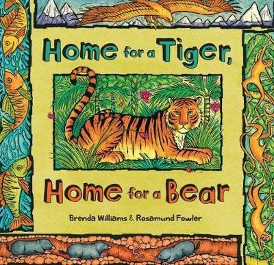 Cover for Brenda Williams · Home for a Tiger, Home for a Bear (Pocketbok) (2019)