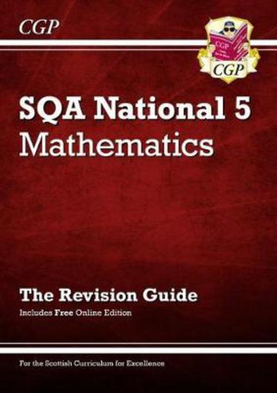 Cover for Richard Parsons · National 5 Maths: SQA Revision Guide with Online Edition - CGP Scottish Curriculum for Excellence (Bok) (2018)