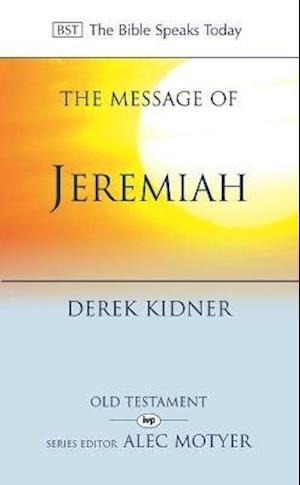 Cover for Derek Kidner · Jeremiah (KCC) - Kidner Classic Commentaries (Paperback Book) (2014)