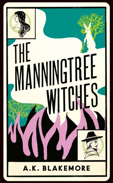 Cover for A. K. Blakemore · The Manningtree Witches (Hardcover Book) (2021)