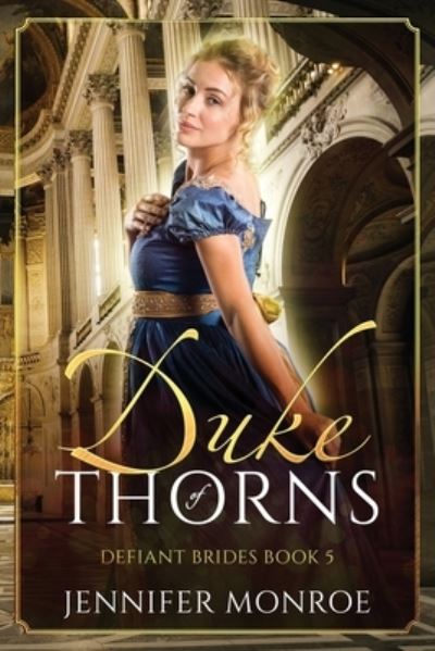 Cover for Jennifer Monroe · Duke of Thorns (Paperback Book) (2019)