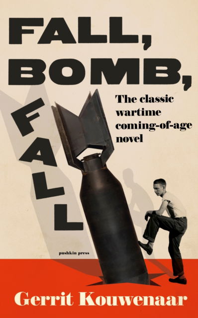Cover for Gerrit Kouwenaar · Fall, Bomb, Fall (Paperback Book) (2025)