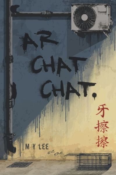 Cover for M y Lee · Ar Chat Chat (Pocketbok) (2021)