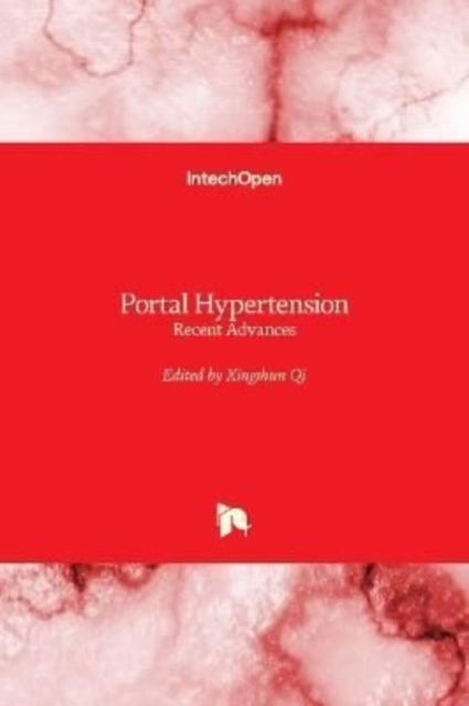 Cover for Xingshun Qi · Portal Hypertension: Recent Advances (Hardcover Book) (2021)