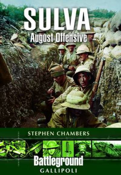 Cover for Stephen J. Chambers · Suvla: August Offensive - Gallipoli (Paperback Book) (2011)