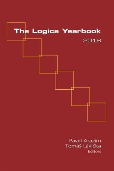 Cover for Pavel Arazim · The Logica Yearbook 2016 (Pocketbok) (2017)