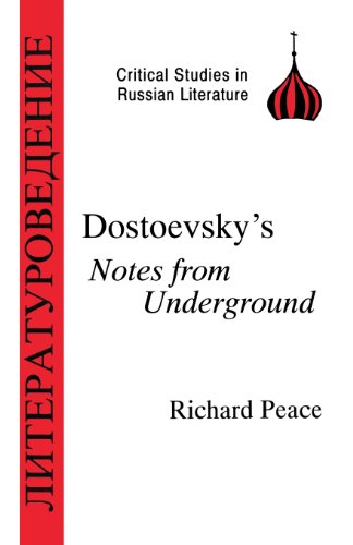 Cover for Richard Peace · Dostoevsky's &quot;Notes from Underground&quot; - BCP Critical Studies in Russian Literature (Paperback Book) (1998)