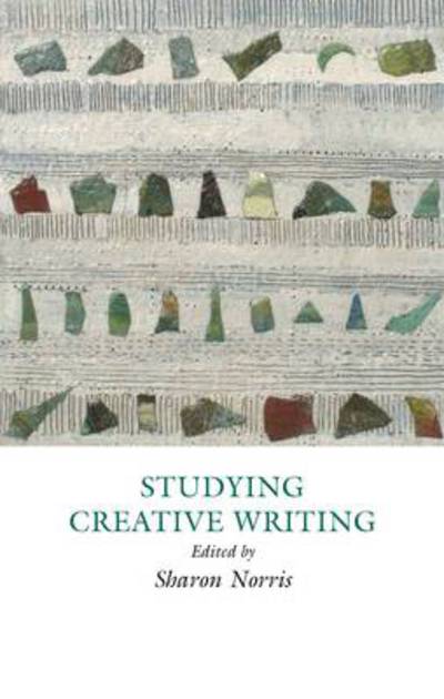 Cover for Sharon Norris · Studying Creative Writing (Paperback Book) (2014)