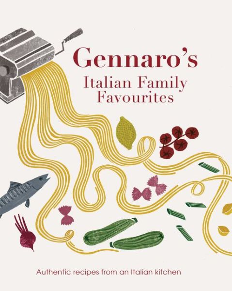 Cover for Gennaro Contaldo · Gennaro's Italian Family Favourites: Authentic recipes from an Italian kitchen (Pocketbok) (2015)